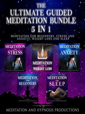 cover image of The Ultimate Guided Meditation Bundle 5 in 1